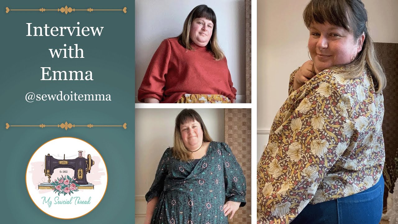 Interview with Emma @sewdoitemma