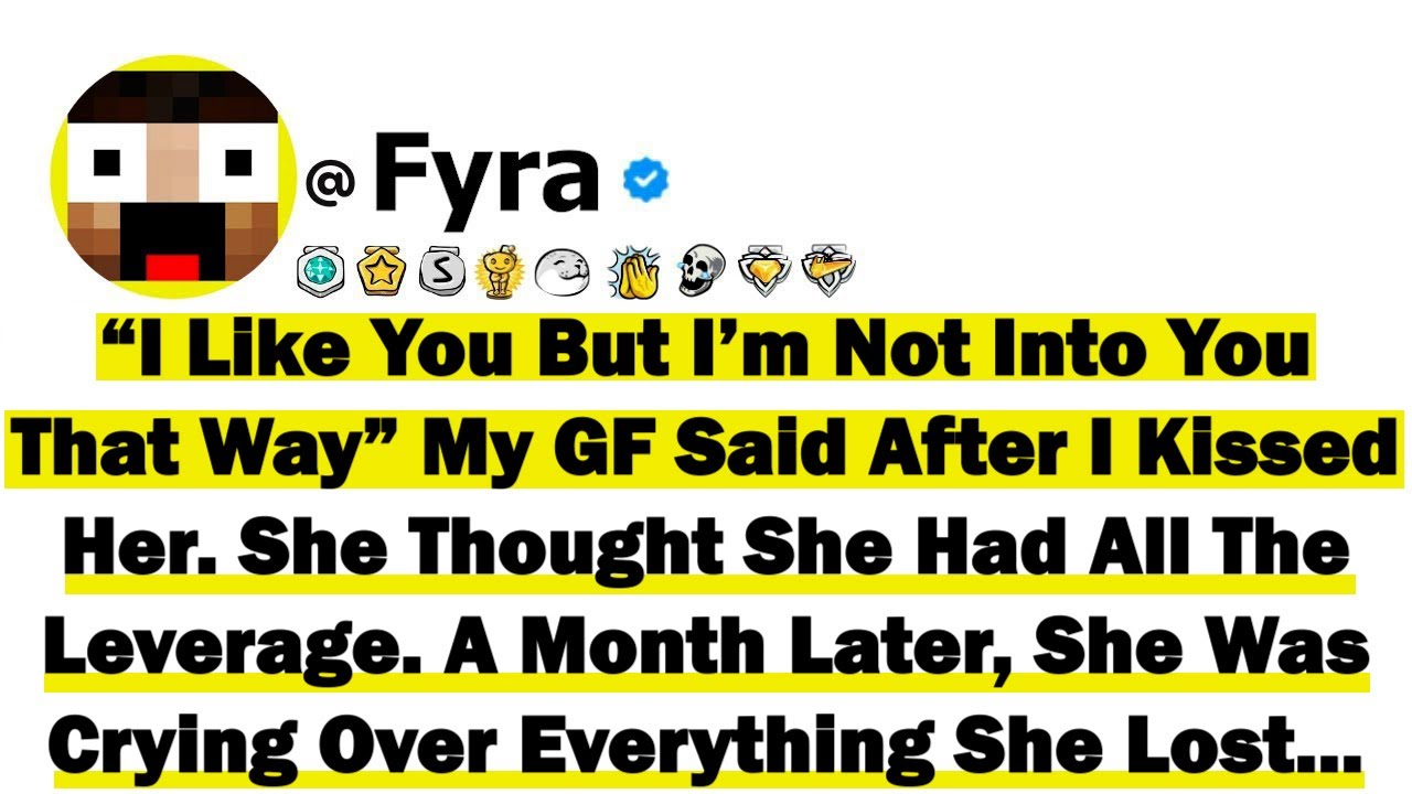 “I Like You But I’m Not Into You That Way” My GF Said After I Kissed Her She Thought She Had The...