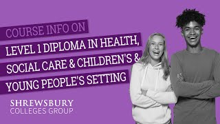 Information Level 1 Diploma in Health, Social Care & Children's and Young People's Setting News