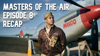 Masters of the Air - Episode 8 Recap