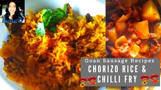 Goan Sausage Pulao & Goan Sausage Chilly Fry (Chorizo)|Christmas2021Akshata's Recipes|Recipe 25