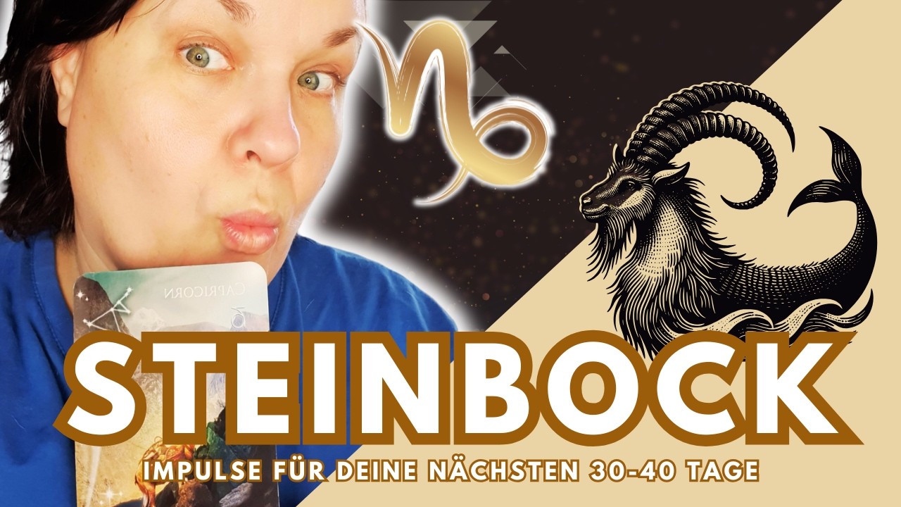 STEINBOCK ♑ Alte Blockaden lösen sich jetzt (mega)