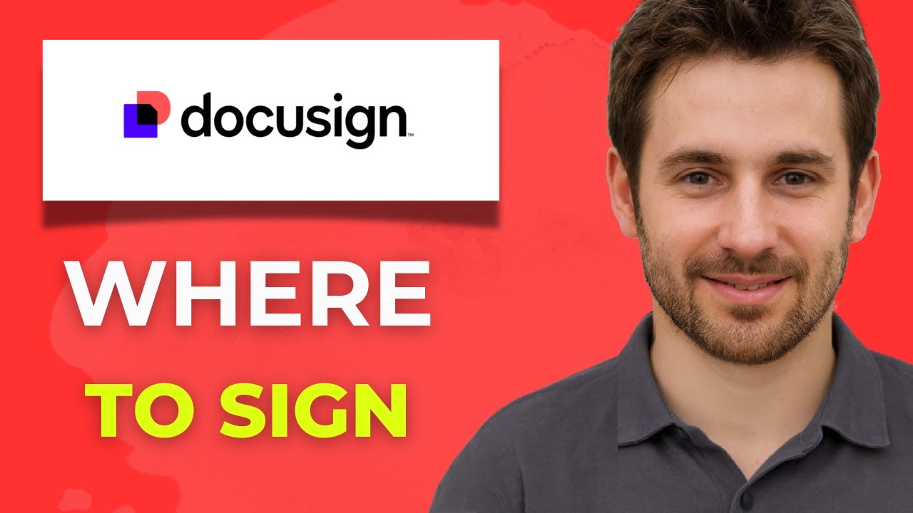 How to Indicate Where to Sign in DocuSign Full 2025 Guide - YouTube