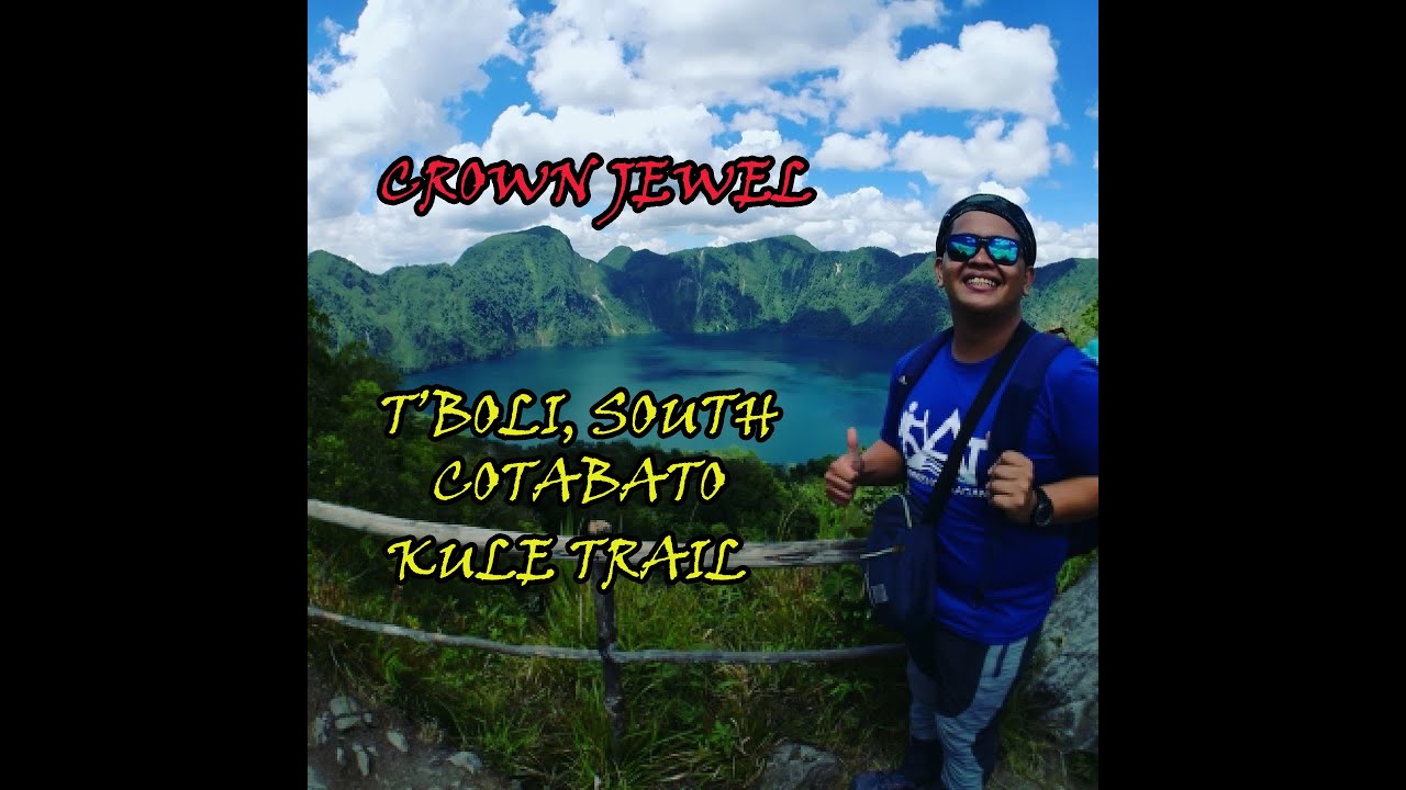 Lake Holon Crown Jewel T'Boli South Cotabato YouTube