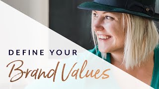 5 Ways to Define Your Brand Values