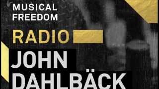 Musical Freedom Radio Episode 11: John Dahlback