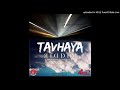 TAVHAYA RIDDIM MIXTAPE BY DJ NUNGU