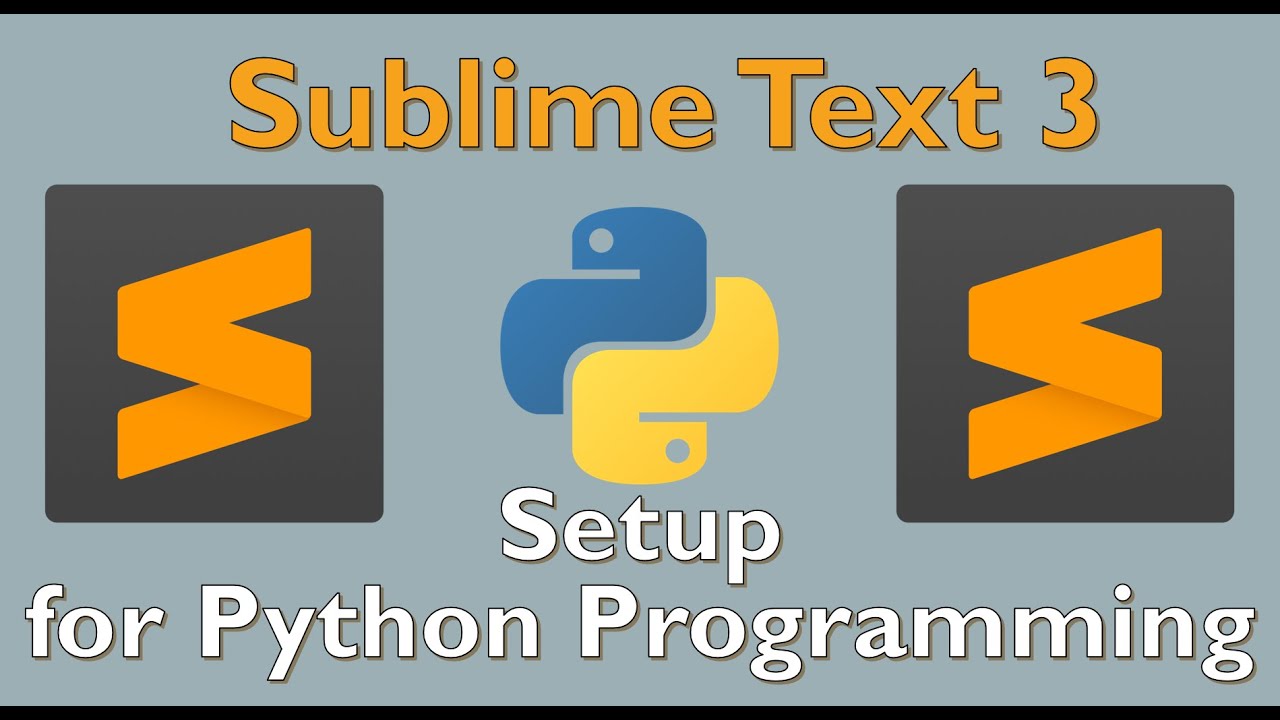 Sublime Text 3 Python