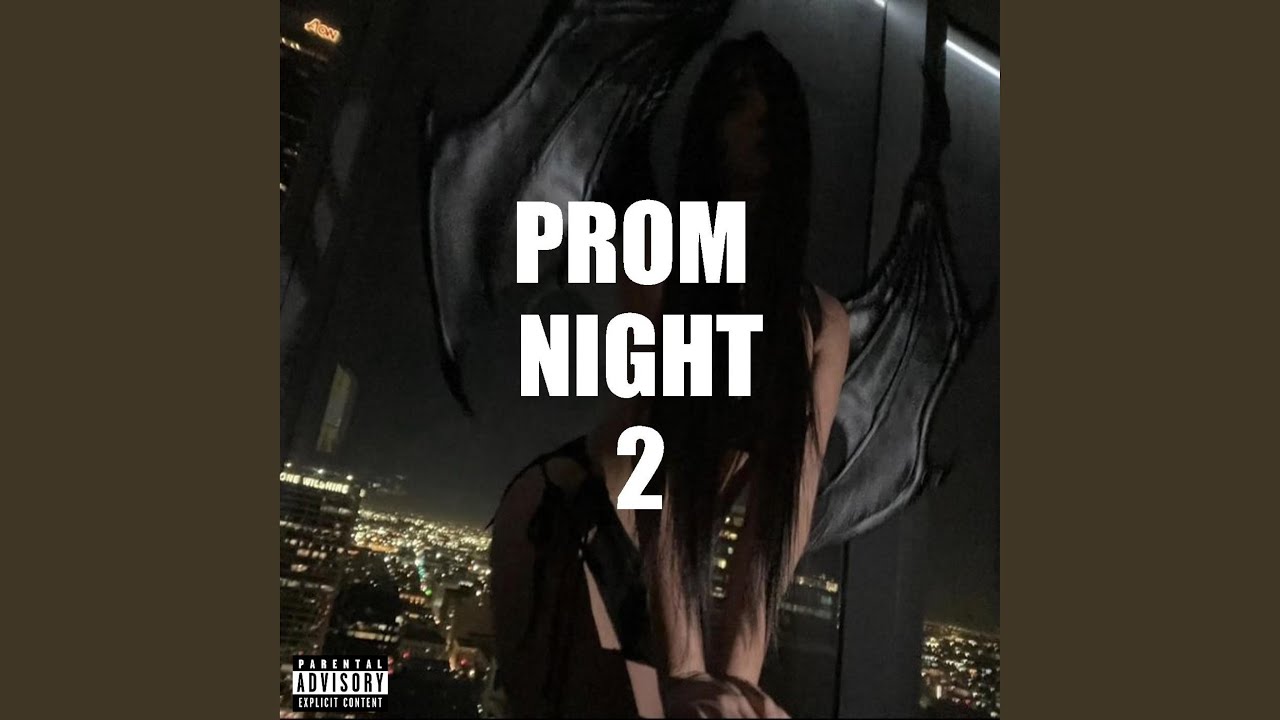 Prom Night 2 (Sped Up) - YouTube