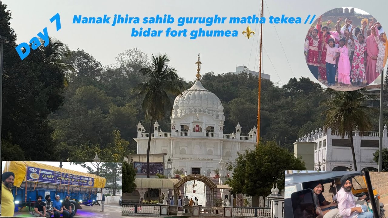 Nanak jhira sahib tekya matha // Bidar fort ghumeya // Market ch dekhya flowerpot 💐