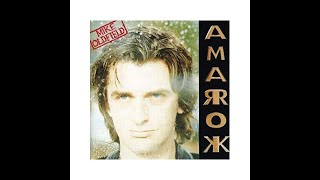 Mike Oldfield - Amarok edit 1