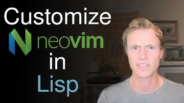 Configure Neovim In Lisp With Fennel??