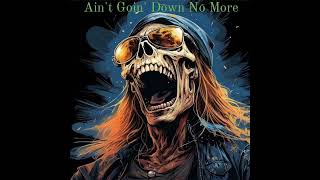 Watch Guns N Roses Aint Goin Down video