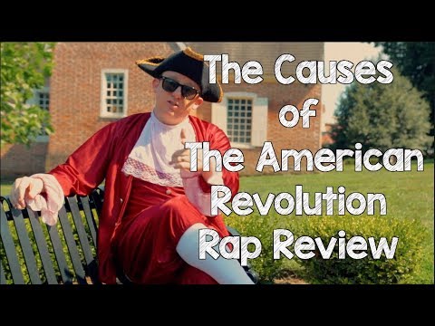 causes-of-the-american-revolution---review-rap-song