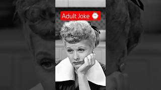 Adult Joke | I Love Lucy #ilovelucy #lucy #desiarnaz #desi #vintagestarsz