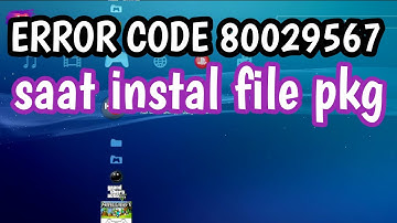 Mengatasi error code 80029567 ketika instal file pkg di ps3
