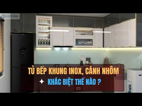 Tham Khảo Mẫu Tủ Bếp Khung Inox Cánh Nhôm Bền Đẹp, Giá Tốt