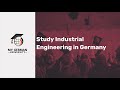 Study Industrial Engineering in Germany