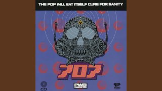 Miniatura de "Pop Will Eat Itself - Another Man's Rhubarb (7" Mix)"