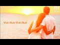 Romantic Whatsapp status | Woh Chali | Created By RK Creation Whatsapp Status Video Download Free