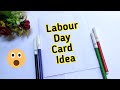 Labours Day card|Labour Day card Making|Labor day card|Labour Day greeting card|Thank you card Labor