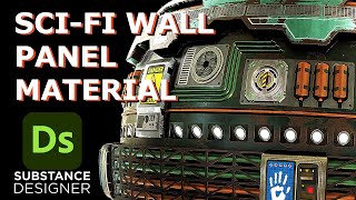 Sci-Fi Wall Panel Material Tutorial - Substance Designer