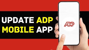 How to Update ADP Mobile Solutions App