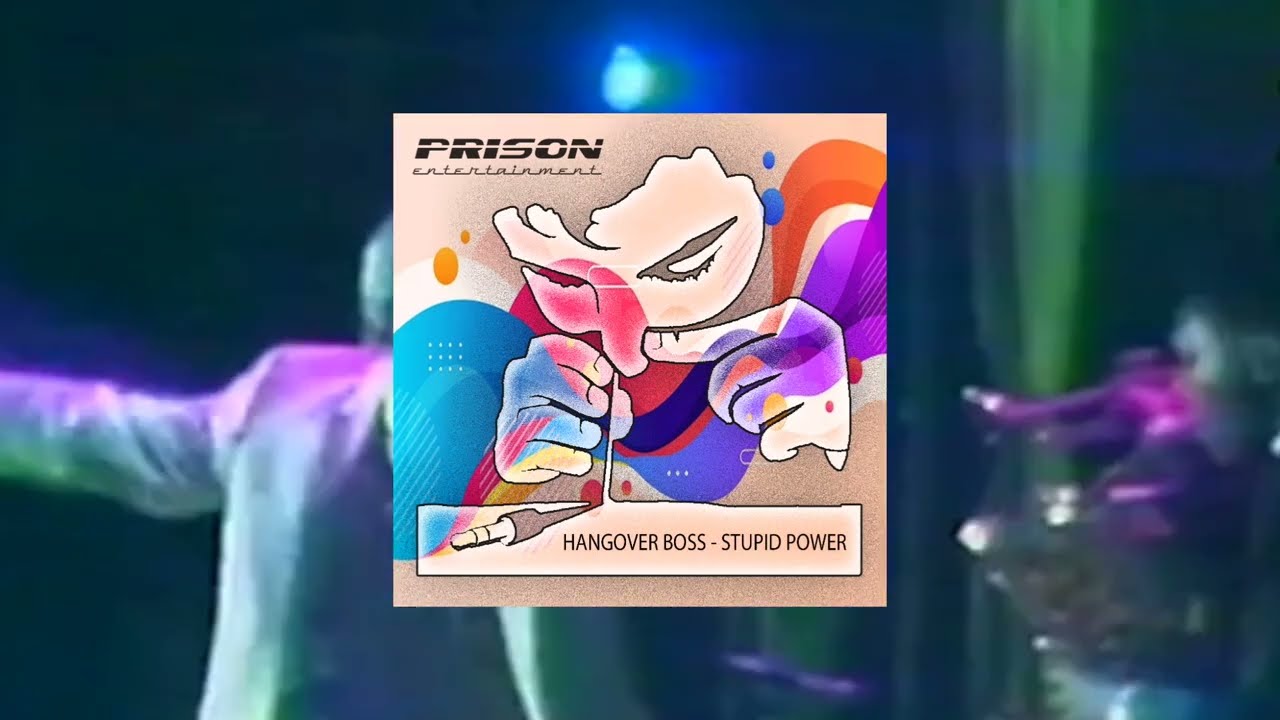 HANGOVER BOSS - Stupid Power (Visualizer)