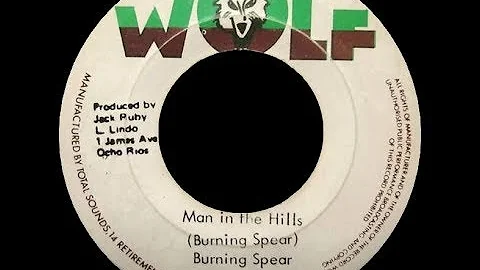 Burning Spear - Man In The Hills ++