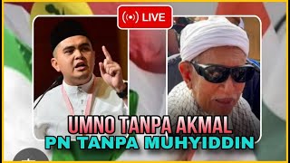 HRC LIVE!! - UMNO TANPA AKMAL | SIAPA PENGERUSI PN BARU?