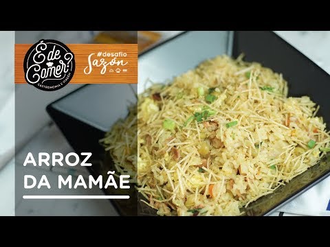 Arroz da mamãe | #DesafioSazon