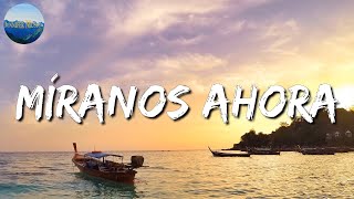 🎵 Calibre 50 - Míranos Ahora || Calibre 50, Los Lara (Letra\Lyric)