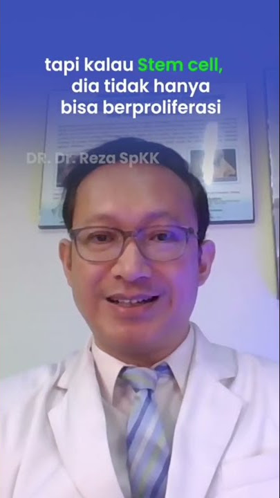 Stemcell adalah sel “ajaib” yang bisa berdiferensiasi menjadi sel apapun di badan kita.
