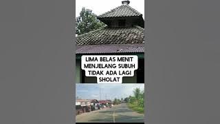 Bacaan Doa,istigfar dan tarhim menjelang subuh.