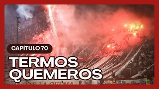 TERMOS QUEMEROS - Capitulo 70