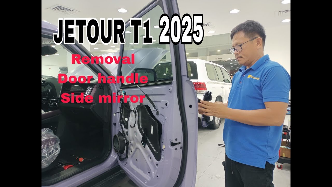 JETOUR T1 2025 ( HOW TO REMOVE DOOR HANDLE, SIDE MIRROR DOOR TRIM)