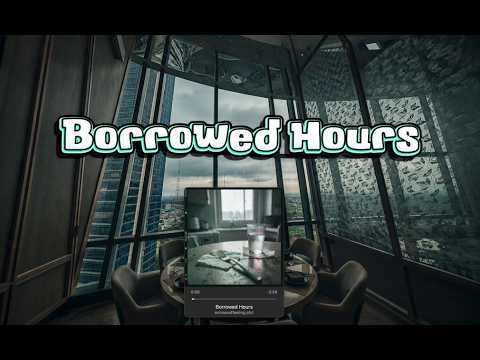 Borrowed Hours (Lyric Video) | I Just Need Time to Breathe