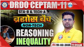 DRDO CEPTAM 11 Classes | DRDO Reasoning Classes | Inequality | STA B & Tech A By Sanjay Sir