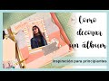 TUTORIAL decoración álbum de FOTOS - scrapbooking- TRUCOS para PRINCIPIANTES