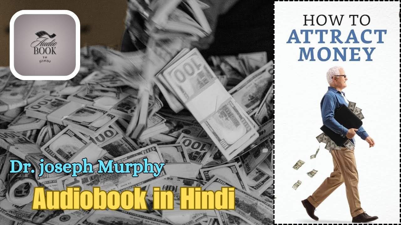 How To Attract Money By Dr. Joseph Murphy II Audiobook in Hindi II# ...