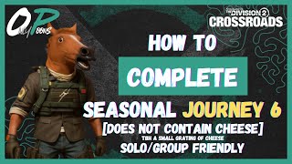 HOW TO COMPLETE Y7S1 JOURNEY 6 | The Division 2 Profile
