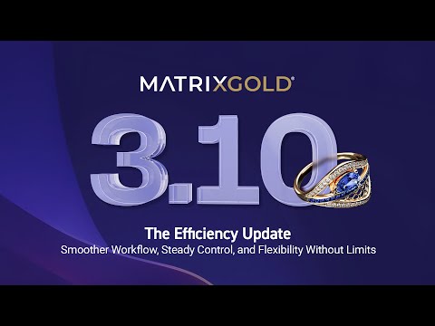 [Live Session] MatrixGold 3.10 Update | Design Jewelry Faster with Powerful New Tools