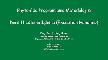 Python 11 İstisna İşleme (Exception Handling)