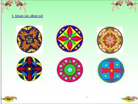 Mĩ thuật Lớp 4 - Bài: Trang trí hình tròn.
