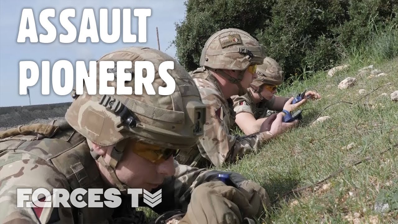 What Do Assault Pioneers Do? | Forces TV - youtube