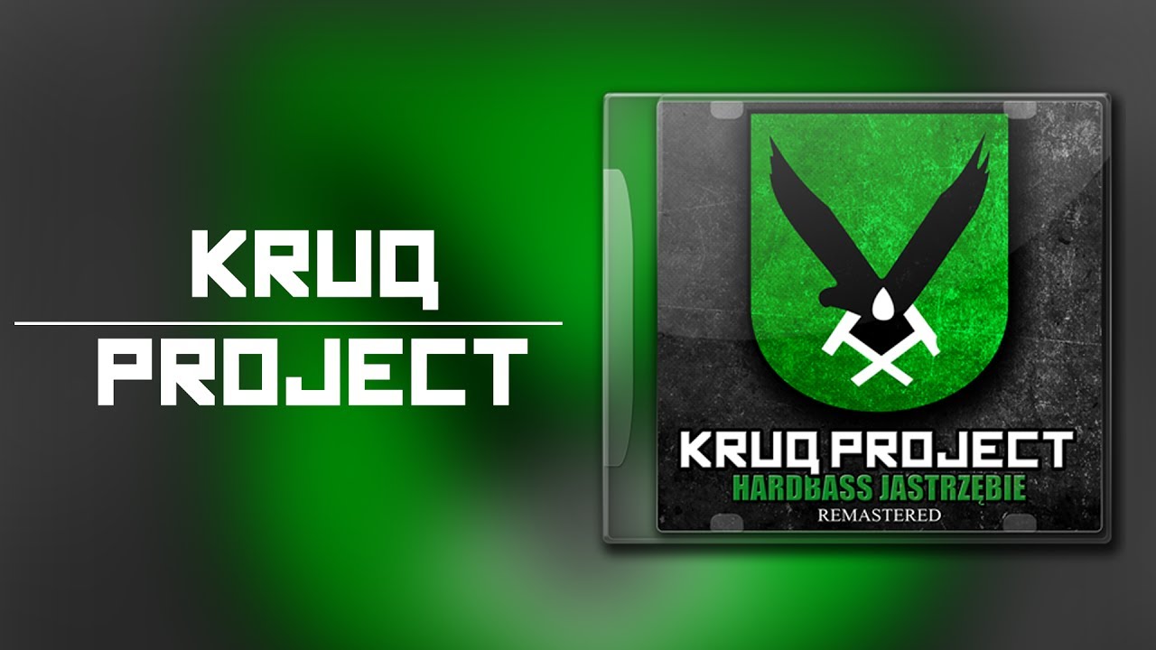 KruQ Project - Jastrzębski Raj (Remastered)