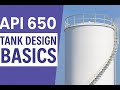 API 650 Tutorial: Shell Thickness, Material Selection, Tank Design Calculations