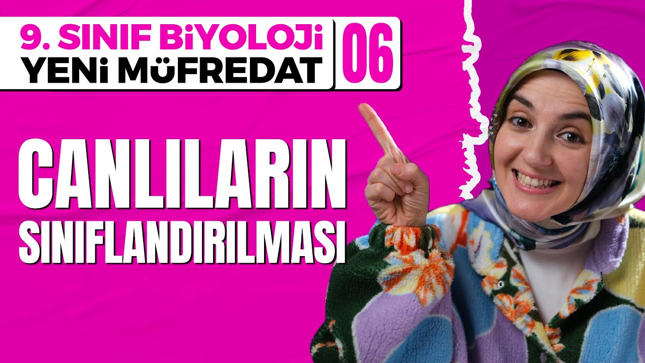 Sınıflandırma - 06 | 9. Sınıf Biyoloji (Maarif Modeli, Yeni Müfredat)
