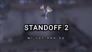 mi 10T pro 5G|Standoff❤️❤️❤️❤️