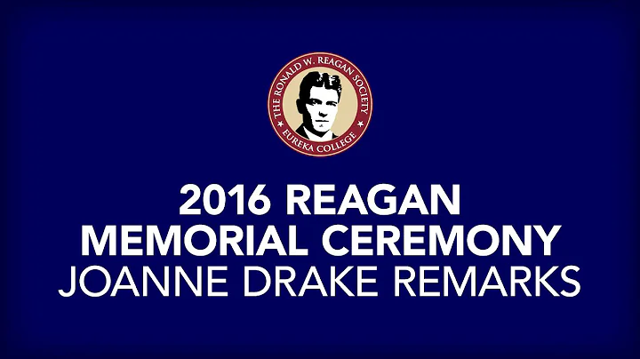 Joanne Drake Remarks |  Eureka College Reagan Memo...